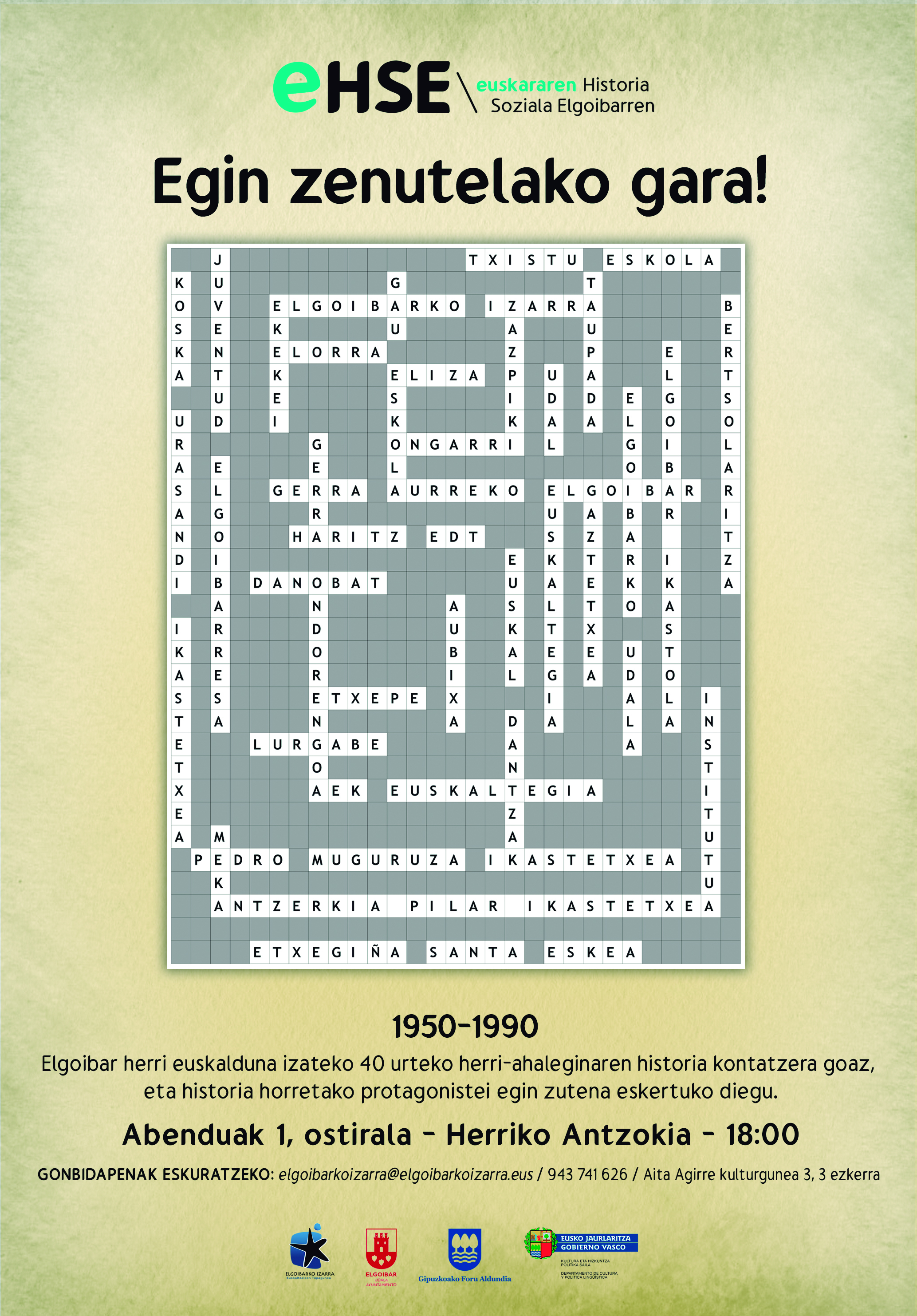 EGIN ZENUTELAKO GARA! 1950-1990 urteetako euskalgintza ezagutzera ematera goaz