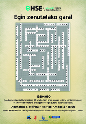 EGIN ZENUTELAKO GARA! 1950-1990 urteetako euskalgintza ezagutzera ematera goaz