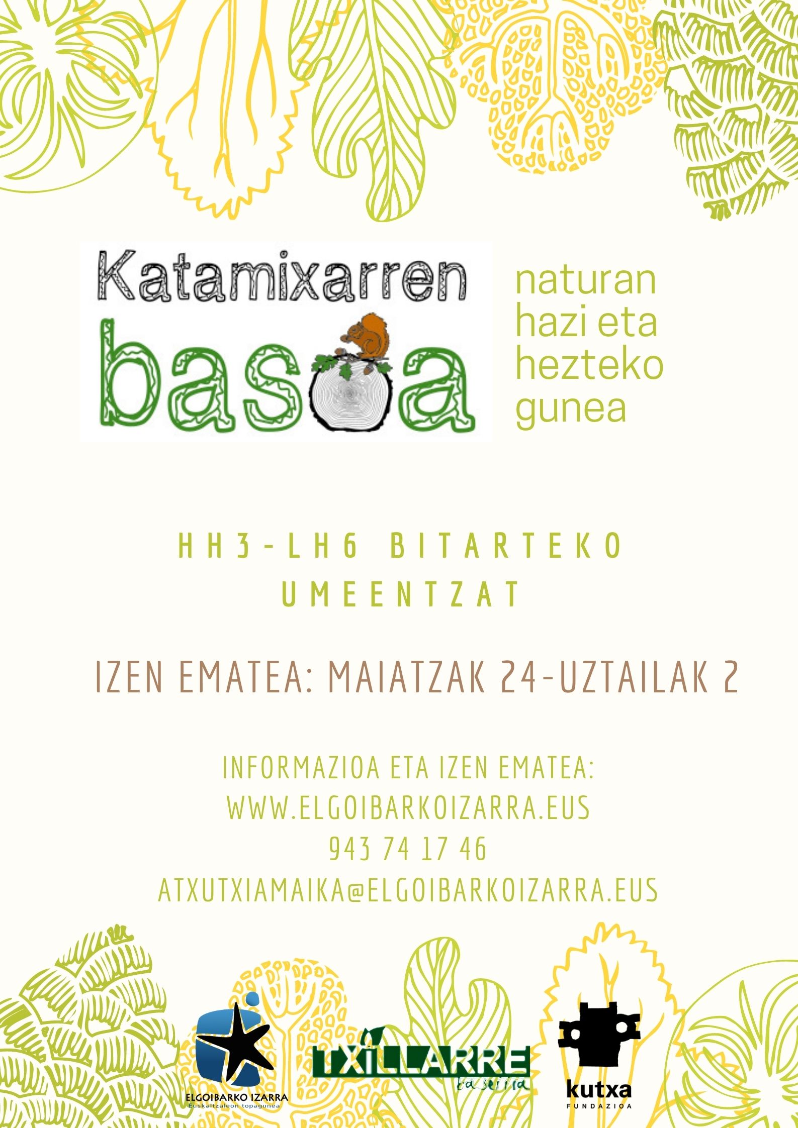 Katamixarren basoa; naturan hazi eta hezteko gunea