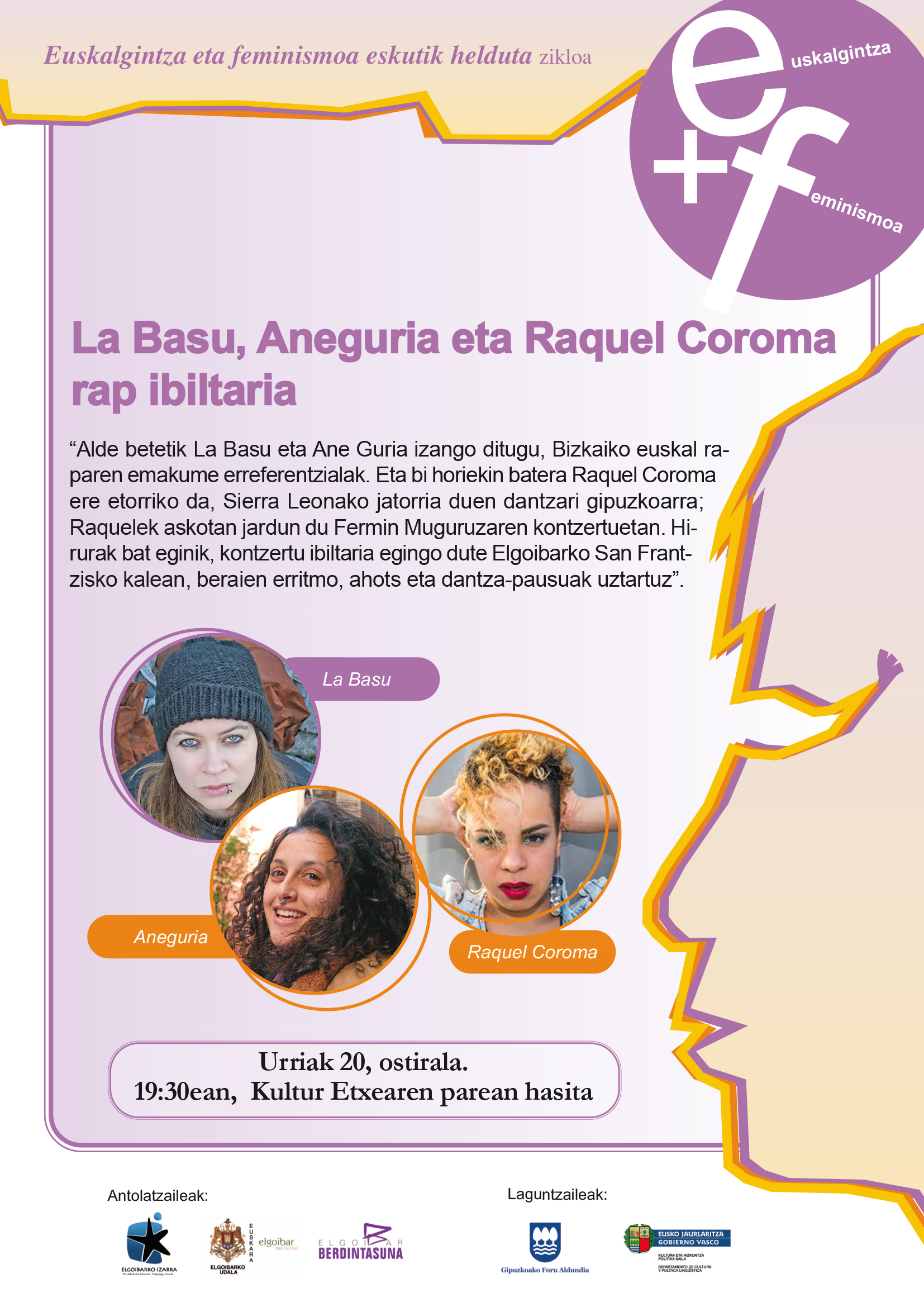 Rap ibiltaria, La Basu, Aneguria eta Raquel Coromarekin