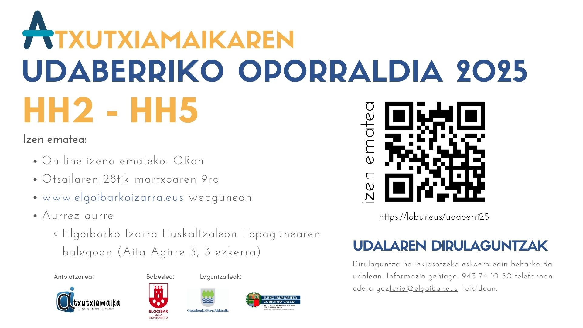 Udaberriko eskaintzan izena emateko epea zabalik da