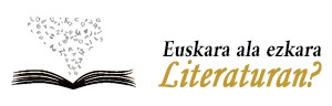 Euskara ala ezkara literaturan
